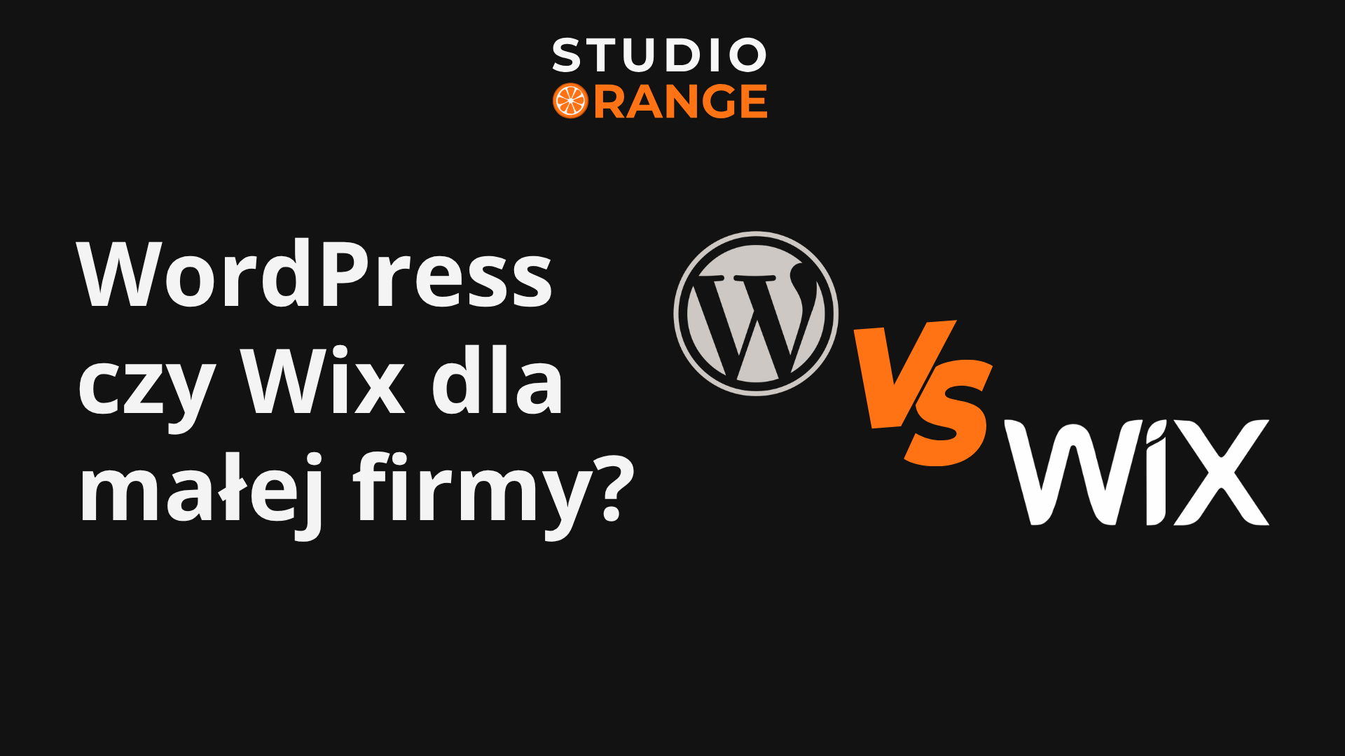 WordPress czy Wix – co wybrać dla małej firmy?